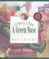 Book cover: If Only I Had a Green Nose