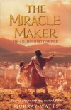 Book cover: The Miracle Maker