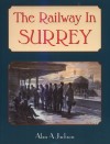 Book cover: The Railway in Surrey